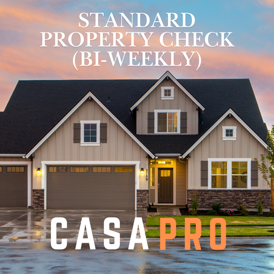 CasaPro Standard Property Check (Bi-Weekly)